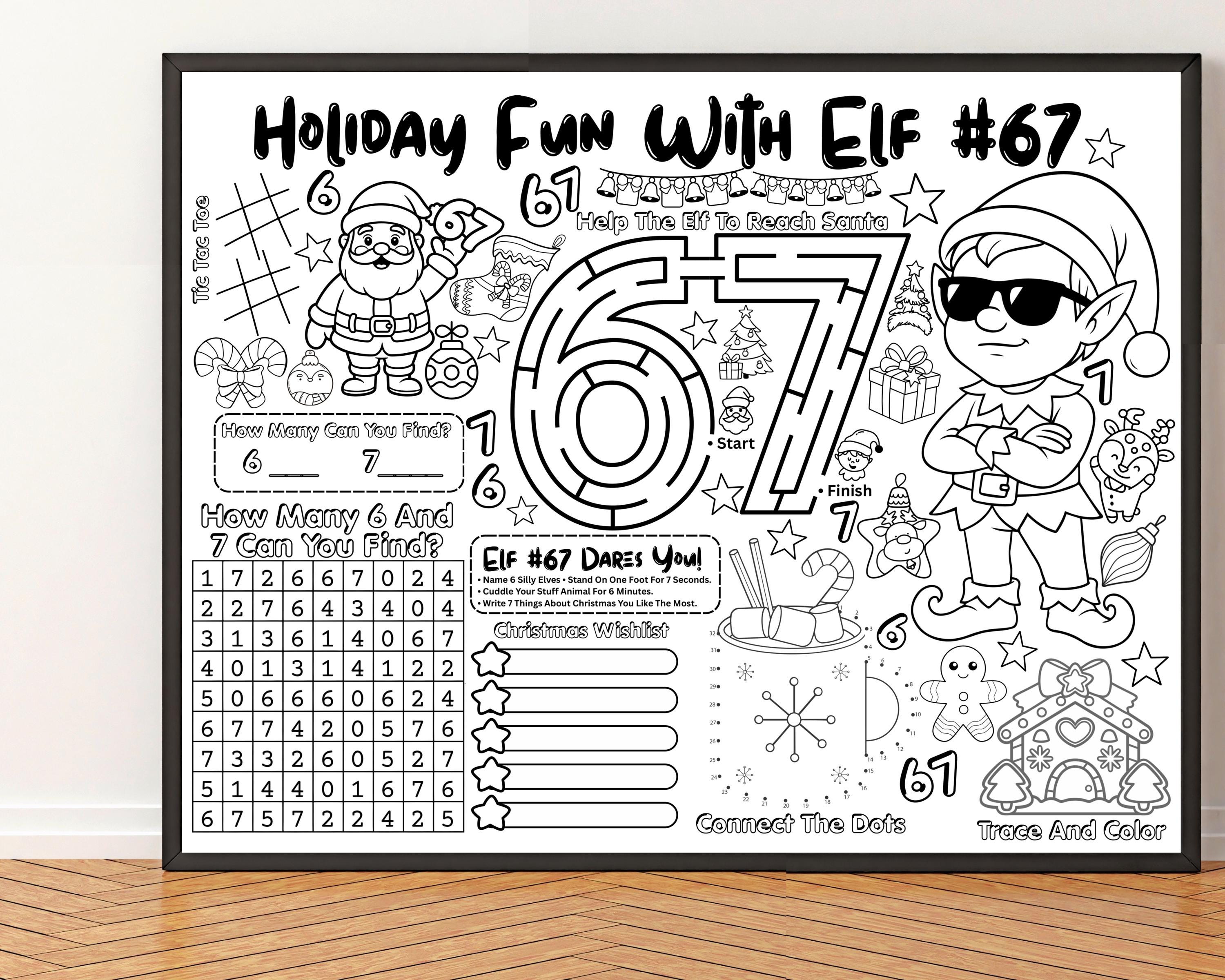 Elf 67 Activity Sheet Printable, Six Seven Meme Funny Christmas Page ...