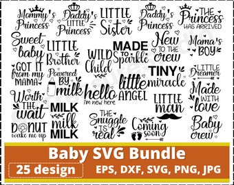 Baby Svg Bundle, Baby Shower Svg, Newborn Svg Bundle, Baby Girl, Baby Boy, Funny Baby Quote Bundle, Baby Boy Girl Svg, Cute Baby Sayings svg