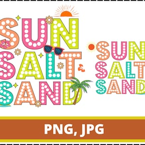 Sun Salt Sand Png, Retro Summer Png, Beach Png, Tropical Png, Summer Shirt Png, Summer Vibes Png, Beach Vibes Png, Sublimation Design