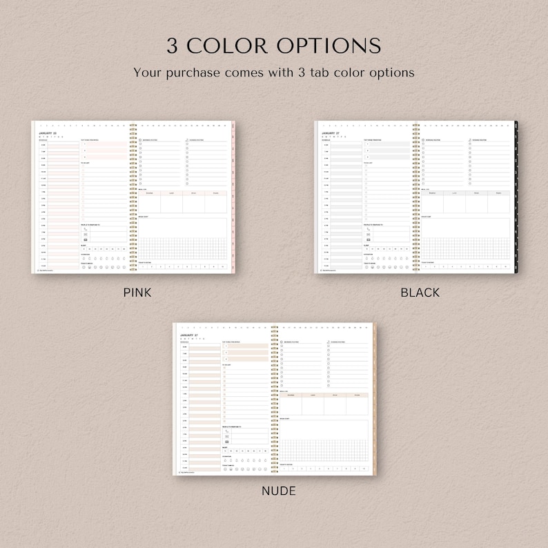 May include: Three different color options for a planner with a January calendar page open. The planner has a wire-o binding and a tabbed design. The color options are pink, black, and nude.