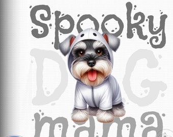 Mini Schnauzer Spooky Dog Mama Direct to Film Transfer, Dog Mom Ready to Press DTF for Halloween, Schnauzer Dog Mama Full Color Transfer