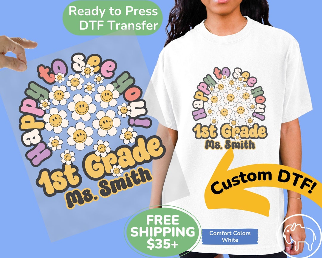 Personalized 1st Grade Teacher Name Direct to Film Transfer, Custom DTF ...