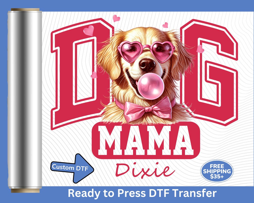 Custom Golden Retriever Dog Mama Direct to Film Transfer for Valentines ...