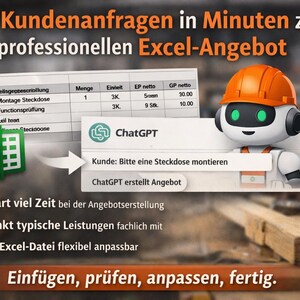 Könnte beinhalten: Werbung für Excel-basierte Dienste. Das Bild zeigt einen Roboter mit orangefarbenem Helm, eine Tabelle und das ChatGPT-Logo. Der Text lautet: "Von Kundenanfragen in Minuten zu professionellen Excel-Angeboten."