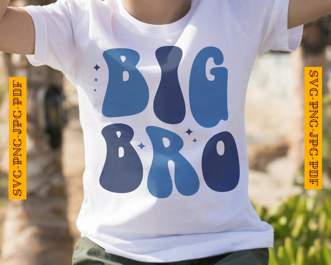 Big Bro SVG, Big Brother Svg, Gift for Big Brother Svg, Big Bro Png ...