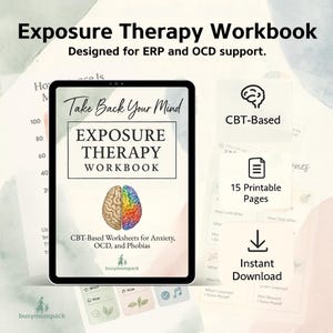 May include: A digital workbook titled "Exposure Therapy Workbook" designed for ERP and OCD support. The cover features the text "Take Back Your Mind" and a colorful brain illustration. Includes CBT-based worksheets, 15 printable pages, and instant download.