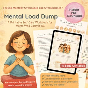 Könnte beinhalten: Ein digitales Selbstpflege-Arbeitsbuch namens "Mental Load Dump" für überforderte Mütter. Das Bild zeigt eine meditierende Frau, ein Tablet mit dem Arbeitsbuch und unterstützende Drucke. Das Arbeitsbuch verspricht, bei der Aufgabenverfolgung, der Festlegung von Grenzen und der Umdeutung von Schuldgefühlen zu helfen.