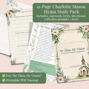 Charlotte Mason Hymn Study | Be Thou My Vision | Morning Time |  Living Books | Language Arts | Mother Culture | Book of Centuries
