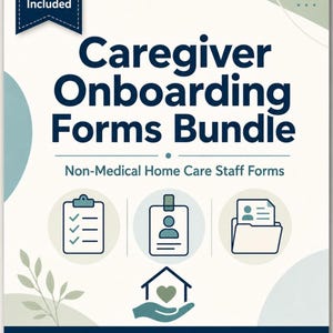 Op de afbeelding: Een digitaal documentenpakket getiteld Caregiver Onboarding Forms Bundle, Non-Medical Home Care Staff Forms, inclusief 16 formulieren. Het ontwerp bevat iconen van een klembord, ID-badge, map en een huis met een hart, plus tekst.