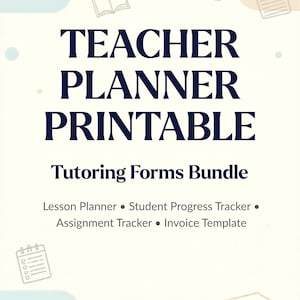 Może przedstawiać: Drukowany planer nauczyciela z napisem "Teacher Planner Printable" w kolorze granatowym. Planer zawiera formularze korepetycji, takie jak plany lekcji, narzędzia do śledzenia postępów uczniów, narzędzia do śledzenia zadań i szablony faktur. Tło jest kremowe z jasnoniebieskimi i beżowymi akcentami.