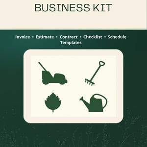 以下が含まれることがあります： 「LAWN CARE & LANDSCAPING BUSINESS KIT」のテキストが入った濃い緑色のビジネスキット。請求書、見積もり、契約書、チェックリスト、スケジュールテンプレートが含まれています。芝生ケアのアイコンが特徴です。