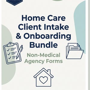 Peut inclure: Un ensemble de documents numériques intitulé Home Care Client Intake & Onboarding Bundle, Non-Medical Agency Forms. Il comprend 18 Forms Included, un presse-papier avec un stylo, un dossier et une icône de maison avec un cœur. Modèles modifiables.