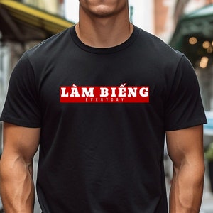 Lam Bieng T-shirt, Country Shirt, Vietnam Tees, Vietnamese, funny tshirt, parody shirt, hanoi, saigon, funny phrase, Vietnamese Pun