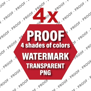 Könnte beinhalten: Roter sechseckiger Wasserzeichen mit weißem Text, der "4x PROOF 4 shades of colors WATERMARK TRANSPARENT PNG" lautet.