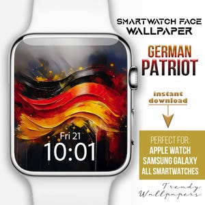 Könnte beinhalten: Eine weiße Smartwatch mit einem Bildschirm, der ein deutsches Flaggenmuster in Rot, Schwarz und Gelb zeigt. Der Bildschirm zeigt die Uhrzeit 10:01 Uhr und das Datum Fr 21. Der Text lautet "GERMAN PATRIOT" und "sofortiger Download."