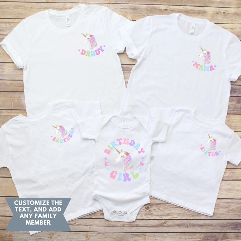 May include: Set of five white t-shirts with unicorn designs and text. The shirts say "Daddy", "Mama", "Brother", "Birthday Girl", and "Sister".