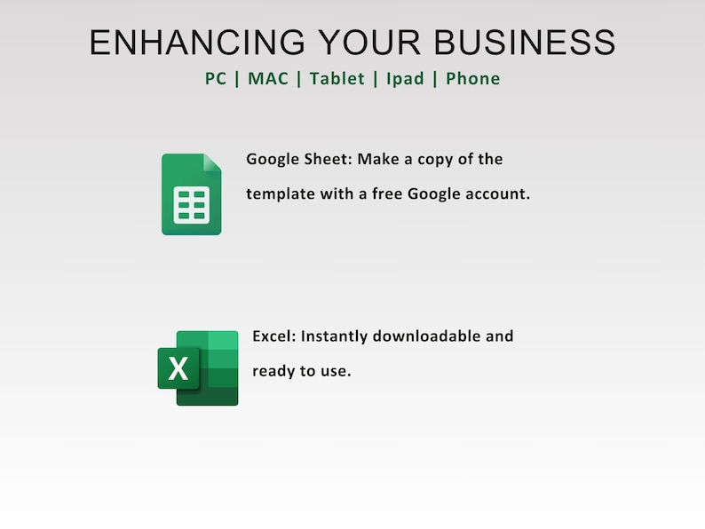 May include: A green icon of a spreadsheet with the text "Google Sheet: Make a copy of the template with a free Google account." and a green icon of a spreadsheet with an "X" in the corner with the text "Excel: Instantly downloadable and ready to use."