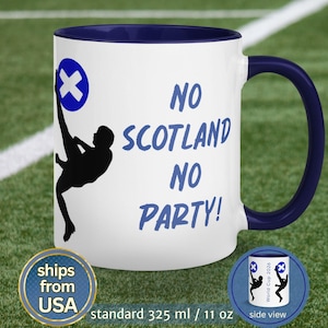 Peut inclure: Mug en céramique blanche avec intérieur et anse bleu marine. Le mug affiche le texte "NO SCOTLAND NO PARTY!" en bleu, avec une silhouette de footballeur et un drapeau écossais. Contenance : 325 ml.