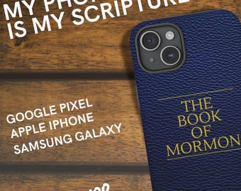 Book of Mormon Phone Case | LDS Gifts