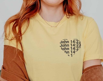 John 14:23 Heart Verse T-shirt - Comfort Colors Tee