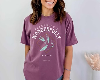 Fearfully and Wonderfully Made T-shirt Psalm 139:14 Tshirt Worship Shirt God's Creation Tee Bird Shirt Bible-verse T-shirt Psalm Shirt
