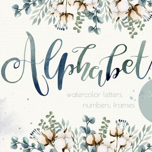 May include: A watercolour design featuring the word "Alphabet" in a flowing script. The image includes watercolour letters, numbers, and frames, decorated with cotton and eucalyptus floral elements. A circular badge indicates 300 DPI PNG.