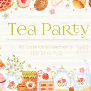 Może przedstawiać: Ilustracja akwarelowa z napisem "Tea Party". Obraz przedstawia różne wypieki, w tym babeczki, ciasteczka i ciasta, wraz z piętrową tacą do serwowania, filiżankami do herbaty i imbrykiem. Projekt zawiera elementy kwiatowe i truskawki.
