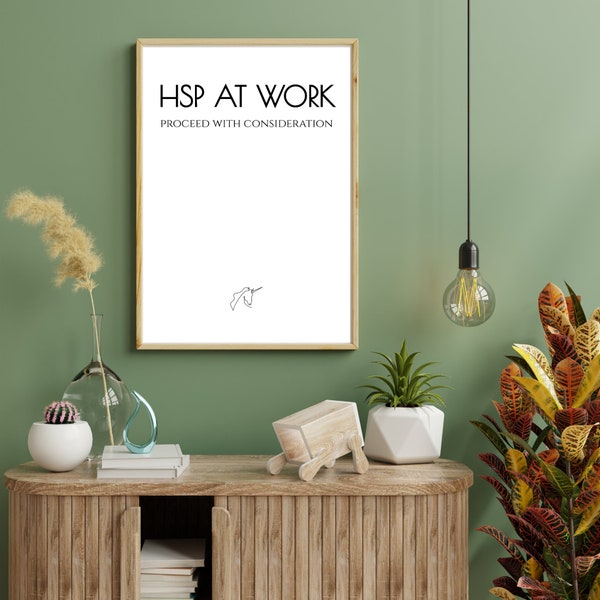 HSP at Work Digital Instant Download Printable Poster 24x36 | 18x24 | 11x14