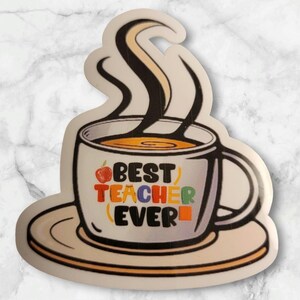 Adesivo para xícara de café "O melhor professor de todos os tempos"