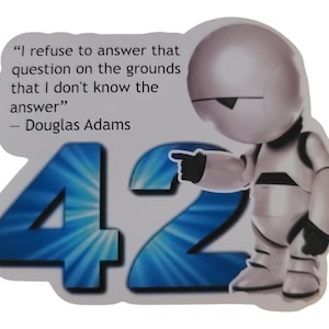 Douglas Adams Quote Sticker: Laptop/Water Bottle Decal