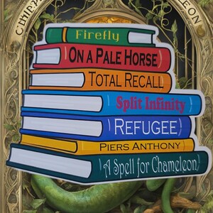 May include: A collection of book-shaped stickers featuring titles such as "Firefly" and "A Spell for Chameleon." The stickers are set against an elaborate, decorative background with surrounding text.