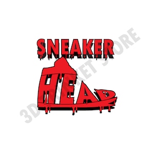 Sneakerhead Dripping SVG na koszulki, kubki i nadruki | Got &#39;Em | Kiss My Airs | Dekoracje na trampki | Plik sztuki cyfrowej