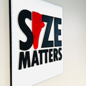 Size Matters - Sneakerhead Wall Hang | Hypebeast Decor | Custom Sneaker Art