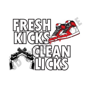 Fresh Kicks Sneakerhead SVG Bundle of 9 for T-Shirt, Mugs, and Prints | Got &#39;Em | Kiss My Airs | Sneaker Decor | Digital Art File