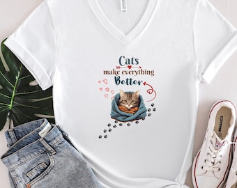 Cats make everything better unisex soft jersey t-shirt with V Neck. Purrfect for the cat lover for Mother's Day or for yourself