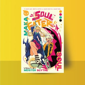 May include: A colorful illustration of two anime characters, Maka and Soul, from the Soul Eater series. The image features the text "Soul Eater" and "Meister Scythe" in a stylized font.