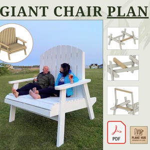 Peut inclure: Plan d'une chaise géante blanche avec le texte "GIANT CHAIR PLAN". La chaise est montrée avec deux personnes assises dedans. Le plan comprend un téléchargement PDF et un logo Plans' Hub.