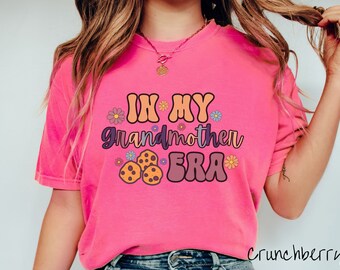 In My Grandmother Era Shirt, Retro Gift for Grandma