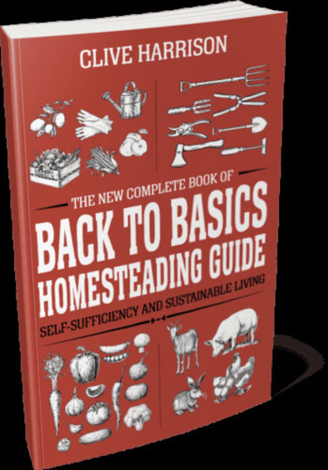 HOMESTEADING GUIDE Back to Basics Homesteading SURVIVAL Guide by Clive Harrison - Etsy