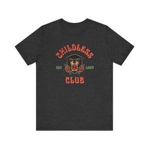 Childless Cat Lady Club Shirt - Cat Lady for Kamala - Election 24 - Madam President Harris 2024 image 9