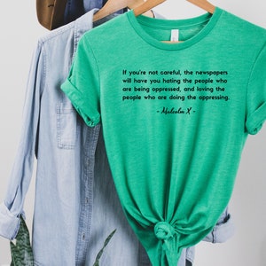 Malcolm X Shirt Oppressor Quote to Decolonize Mainstream Media, Free Palestine Shirt for Human Rights, No Human is Illegal on Stolen Land Heather Kelly