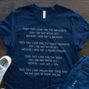 First They Came For Shirt, Martin Niemöller Poem, US Holocaust Memorial Museum, Resist Oppression, Mahmoud Khalil, Kilmar Abrego Garcia, FDT