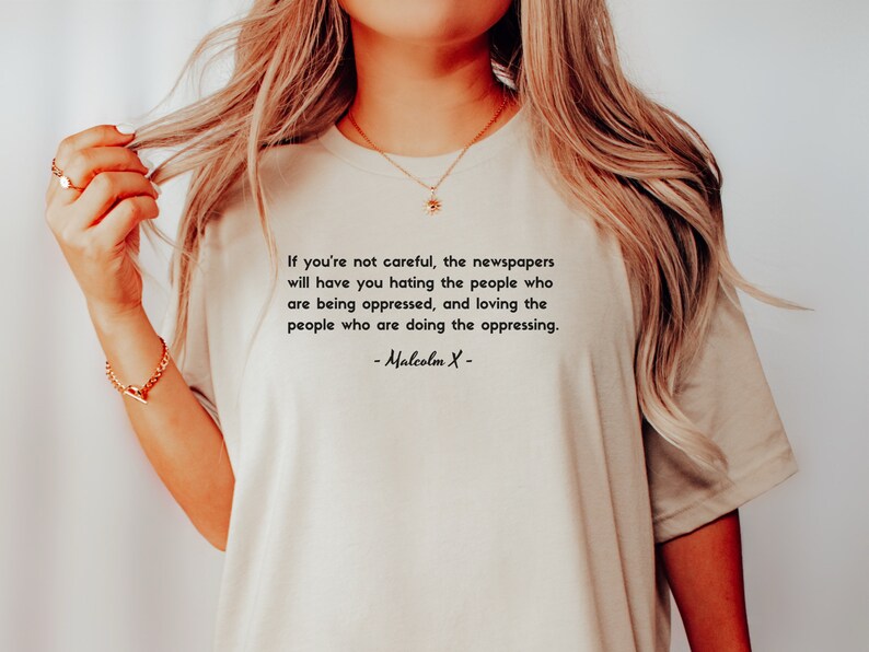 Malcolm X Shirt Oppressor Quote to Decolonize Mainstream Media, Free Palestine Shirt for Human Rights, No Human is Illegal on Stolen Land Natural
