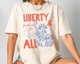 Camiseta Libertad y Justicia para Todos: Camiseta Liberal del 4 de Julio