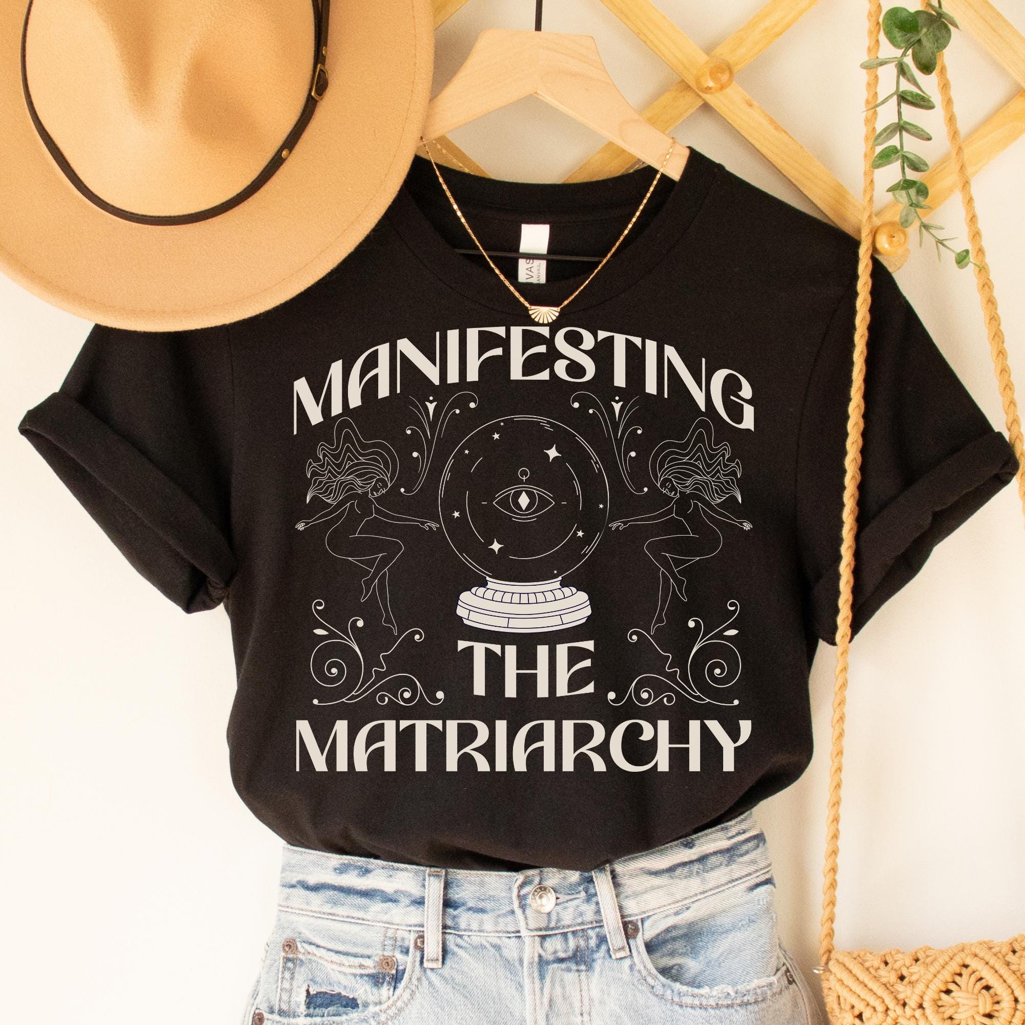 Matriarchy Shirt - Feminist Tshirt, Matriarchy Now, Womens Rights, Progressive Mothers Day Gift, Witchy Divine Feminine, Burn The Patriarchy