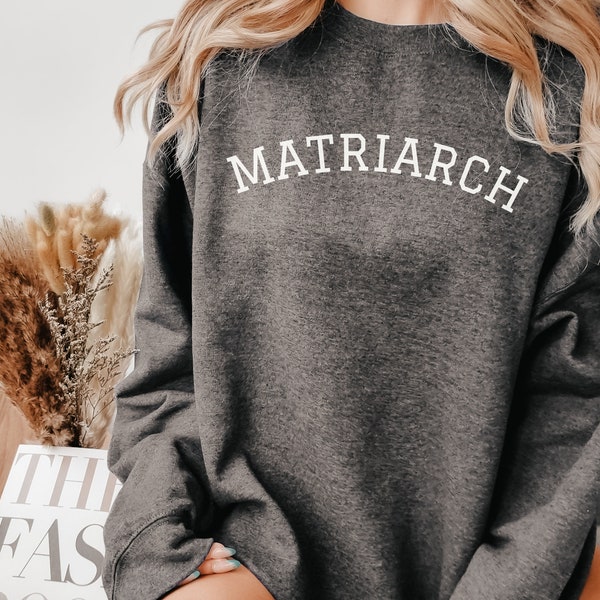 Matriarch Sweatshirt for Feminist Grandma, Mothers Day Gift for Grandmother, Coastal Grandma Sweater for Strong Woman Loungewear Under 50