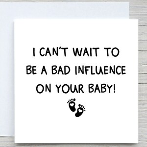 Gepersonaliseerde babyshowerkaart, grappige babyshowerkaart, kan niet wachten om een slechte invloed te zijn, beste kaart, babyshower, nieuwe babykaart,