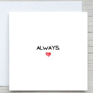 Biglietto di San Valentino, biglietto d'auguri d'amore, biglietto ti amo, sempre, biglietto romantico, regalo di San Valentino