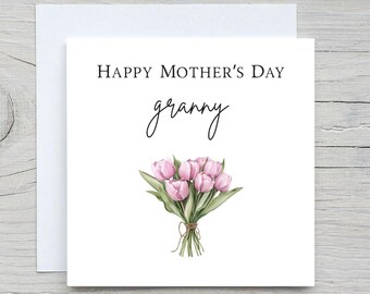 Tulips Mother's Day Card: Granny Card, Custom Message