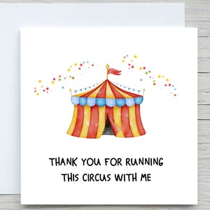Cartes romantiques personnalisées, carte d'anniversaire amusante pour mari ou femme, carte d'élever des enfants, merci d'avoir dirigé ce cirque avec moi,